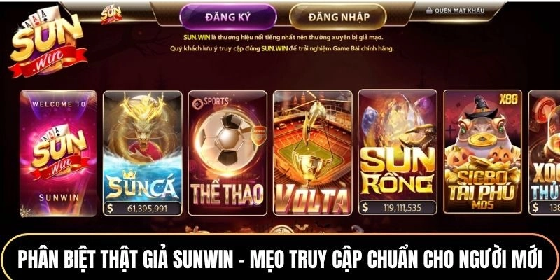 Phân biệt thật giả Sunwin