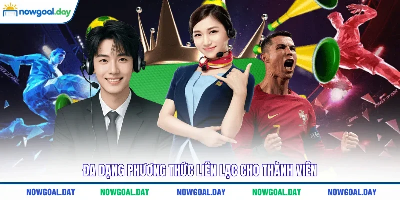 Đa dạng phương thức liên lạc cho thành viên